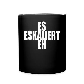 Es Eskaliert Eh Party Club Junggesellenabschied - Tasse einfarbig - Schwarz - Vorne