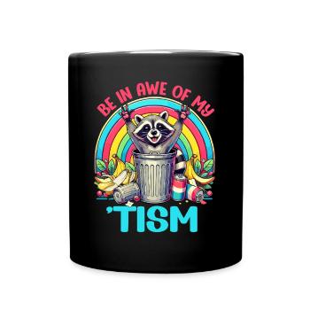 Soyez en admiration devant mes ratons laveurs autistes - Mug uni - noir - Devant