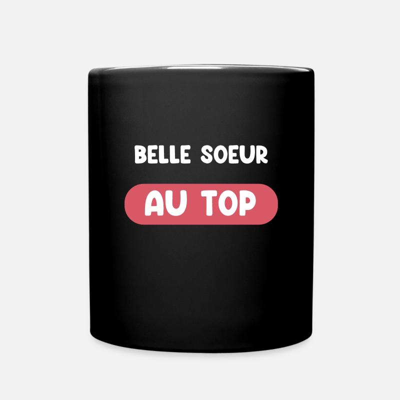 Schwägerin an der Spitze Schwägerin Geschenk - Tasse einfarbig - Schwarz