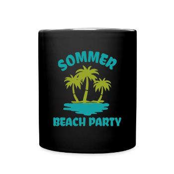 Summer Beach Party Urlaub Musik Meer Palmen Strand - Tasse einfarbig - Schwarz - Vorne