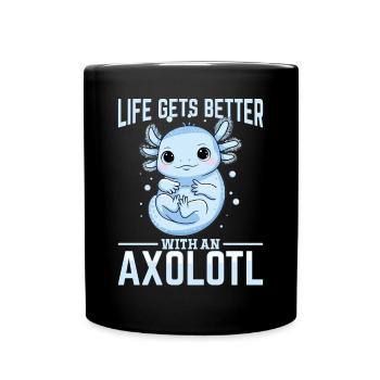 Cute Axolotl Life Gets Better with an Axolotl - Full Colour Mug - black - Front