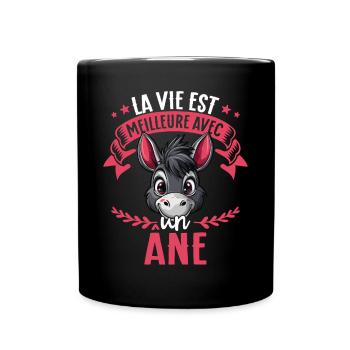 La vie est meilleure avec un ane - süße Esel - Tasse einfarbig - Schwarz - Vorne