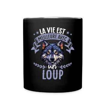 La vie est meilleure avec un loup - süßer Wolf - Tasse einfarbig - Schwarz - Vorne