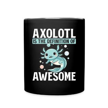 Axolotl mignon Axolotl est la définition de Awesome - Mug uni - noir - Devant