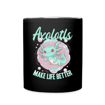 Cute Axolotl Axolotls Make Life Better - Tasse einfarbig - Schwarz - Vorne