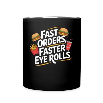 Drive Thru Operator Job Profession Fast Food - Full Colour Mug - black - Front