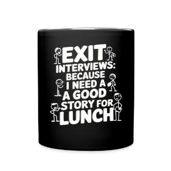 HR Manager Human Resource Employee Exit Interview - Full Colour Mug - black - Front