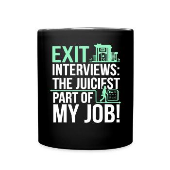 HR Manager Human Resource Employee Exit Interview - Full Colour Mug - black - Front