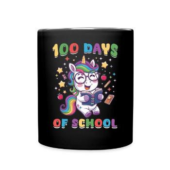 Cute Unicorn Rainbow 100 Days of School - Tasse einfarbig - Schwarz - Vorne
