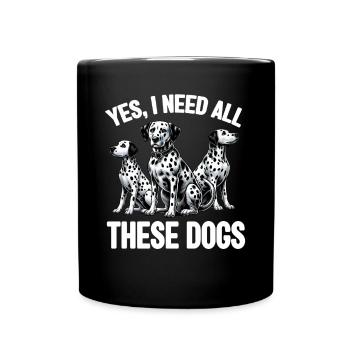 Dalmatiner Hunde Liebhaber Hundebesitzer - Tasse einfarbig - Schwarz - Vorne