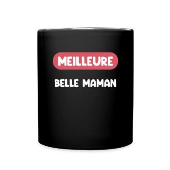 meilleure belle maman cadeau belle maman - Mug uni - noir - Devant