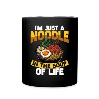 I'm just a noodle in the soup of life - Full Colour Mug - black - Front