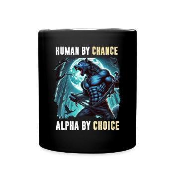 Humain Par hasard Alpha Par choix Loup-garou - Mug uni - noir - Devant