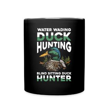 Duck hunters shoot heavier loads flag - Full Colour Mug - black - Front