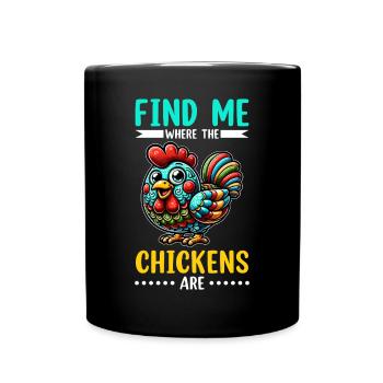 Chicken Chickens - Full Colour Mug - black - Front