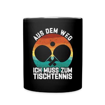 Aus Dem Weg Tischtennis - Tasse einfarbig - Schwarz - Vorne