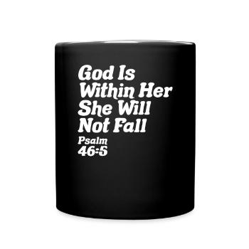 Gott ist in ihr - Christliches Zitat Psalm 46,5 - Tasse einfarbig - Schwarz - Vorne