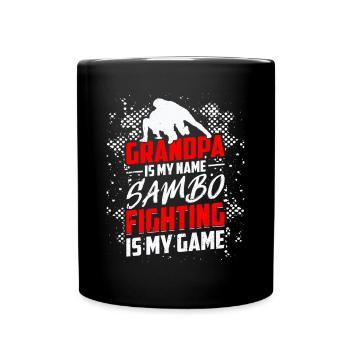 Grandpa is my name Sambo fighting is my game - - Full Colour Mug - black - Front