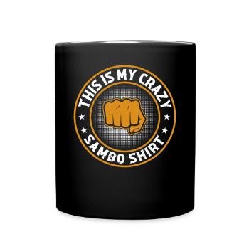 This is my crazy Sambo shirt Sambo Fighter Sambo - Full Colour Mug - black - Front