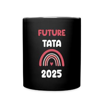 2025 tata future annonce grossesse - Mug uni - noir - Devant