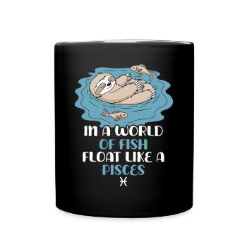 Schwebe Wie Ein Fisch: Pisces Zodiac Sloth - Tasse einfarbig - Schwarz - Vorne