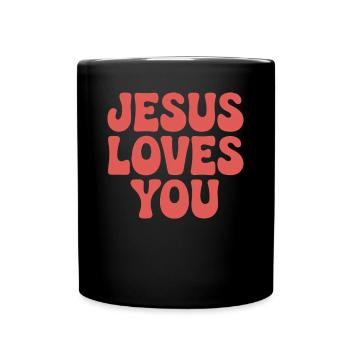 Jésus t’aime en disant chrétien - Mug uni - noir - Devant