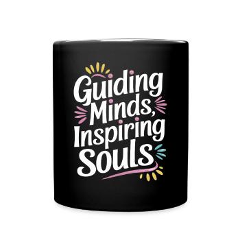 Teachers: Leading Minds, Inspiring Souls - Full Colour Mug - black - Front