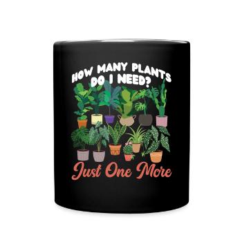 Plant Lover Gardening How Many - Full Colour Mug - black - Front