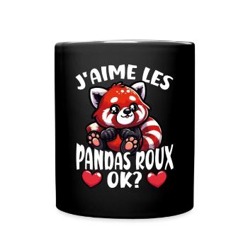 Ich mag Rote Pandas ok? Süßer Roter Panda - Tasse einfarbig - Schwarz - Vorne