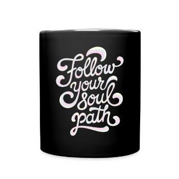 Suivez le chemin de votre âme en inspirant la spiritualité - Mug uni - noir - Devant