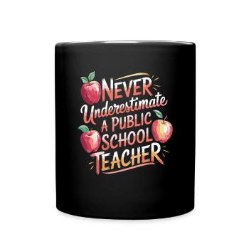 Never underestimate a teacher at the - Full Colour Mug - black - Front