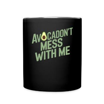 Avocadon't Mess With Me For Vegan Vegetarians - Full Colour Mug - black - Front