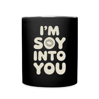 Ich Bin Total In Soja Verliebt – Vegan Vegetarisch - Tasse einfarbig - Schwarz - Vorne