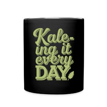 Kale-ing It Every Day - Vegan Vegetarian Design - Mug uni - noir - Devant