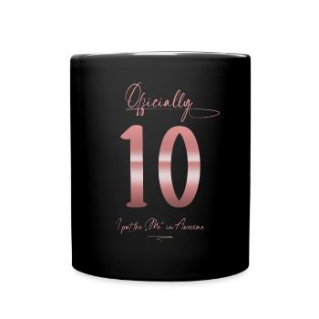 Official 10 Years Birthday Girl Gift - Full Colour Mug - black - Front