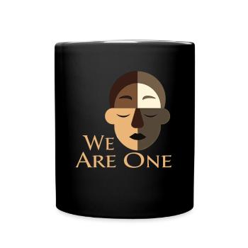 We Are One Diversity Equality Tolerance - Full Colour Mug - black - Front