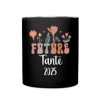 Tante 2025 Future Flowers Schwangerschaftsankündigung - Tasse einfarbig - Schwarz - Vorne
