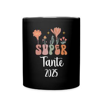 Tante 2025 Super Blumen Schwangerschaftsankündigung - Tasse einfarbig - Schwarz - Vorne