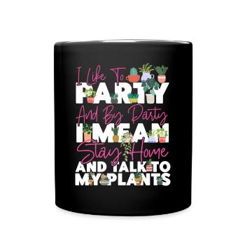 Plant Lover Gardening I Like To - Tasse einfarbig - Schwarz - Vorne
