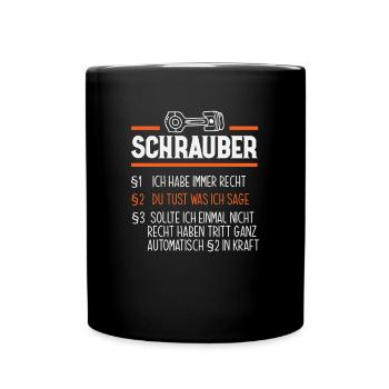 Schrauber Werkstatt Garage Auto - Tasse einfarbig - Schwarz - Vorne