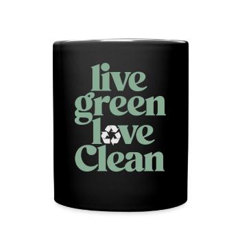Live Green Love Clean Vegan Vegetarisch - Tasse einfarbig - Schwarz - Vorne