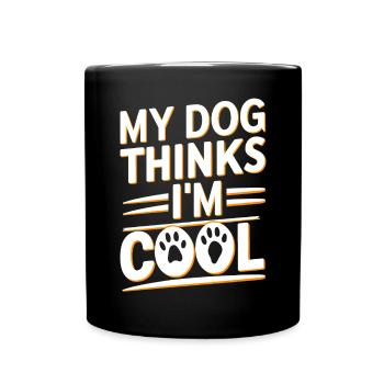 Dog Dad Gifts for Men - Tasse einfarbig - Schwarz - Vorne