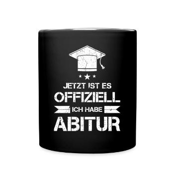 Abitur Abi Abschluss Prüfung geschafft Geschenk - Tasse einfarbig - Schwarz - Vorne