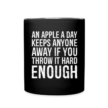 une pomme par jour éloigne tout le monde si vous jetez je - Mug uni - noir - Devant