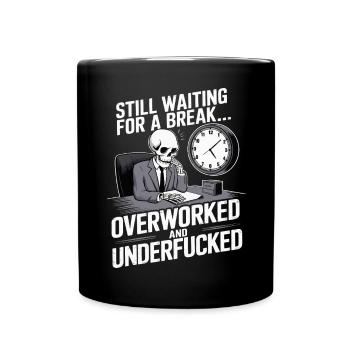 Overworked Skeleton – Tired Office Worker Humor - Full Colour Mug - black - Front