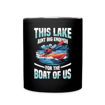 This lake is not big enough for the two of us - Full Colour Mug - black - Front