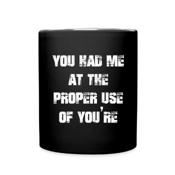 Tu m’as eu à la bonne utilisation de Tu es drôle - Mug uni - noir - Devant