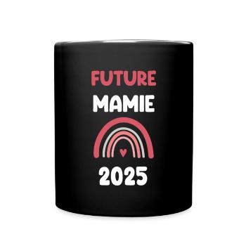 2025 mamie future annonce grossesse - Mug uni - noir - Devant