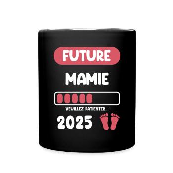 future 2025 mamie annonce grossesse - Mug uni - noir - Devant