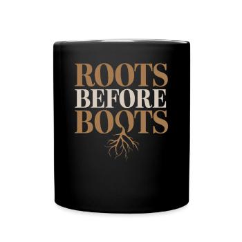 Roots Before Boots Déclaration végétarienne végétalienne - Mug uni - noir - Devant